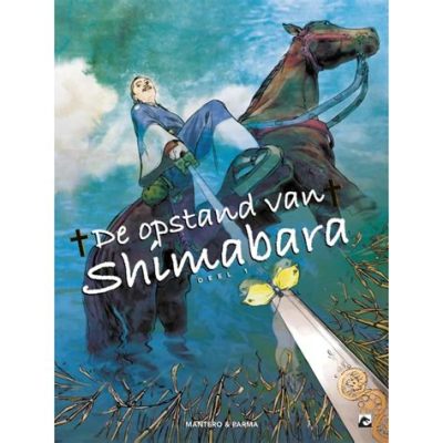 De Shimabara-opstand: Een Samuraigekrenkte Volkstrekking tegen Onduldige Feodale Overheersing en Christenvervolging