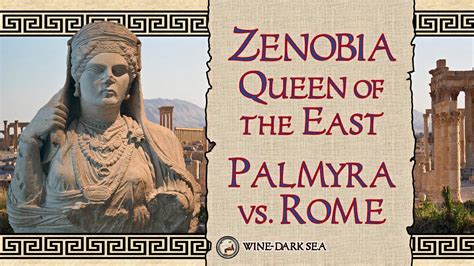 De Opstand van Zenobia, Koningin van Palmyra Tegen het Romeinse Rijk: Een Ontmoeting Tussen Ambitie en Keizerlijke Macht